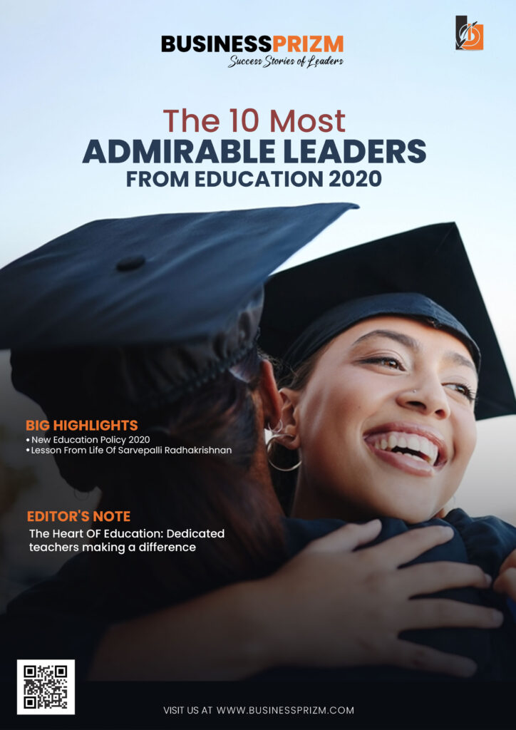 10 Most Admirable Leaders From Education 2020