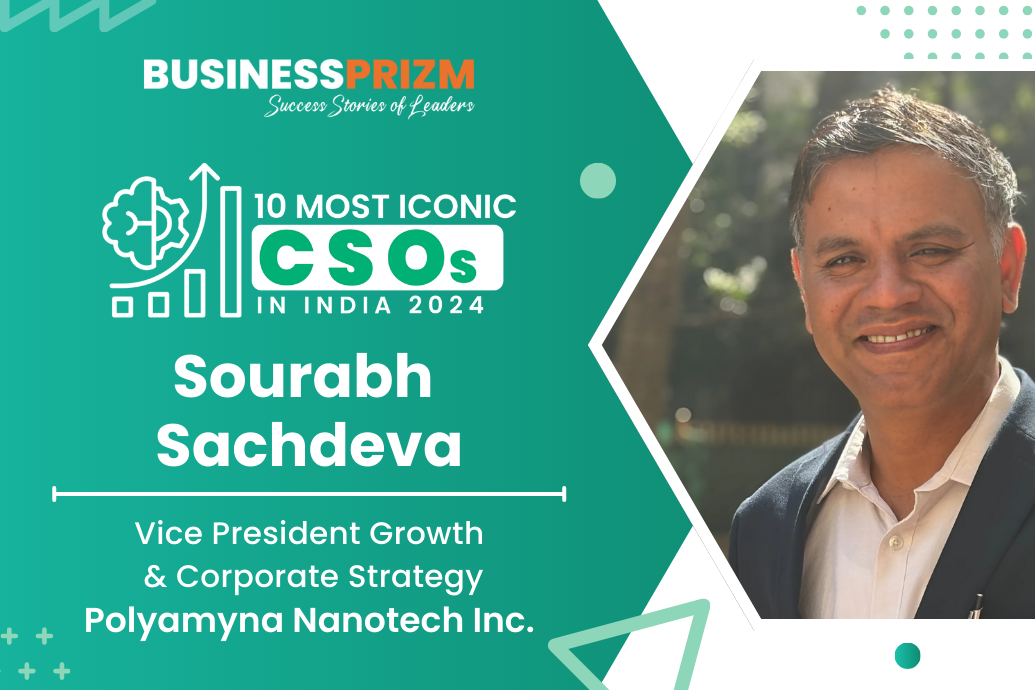 Sourabh Sachdeva Vice President-Growth & Corporate Strategy -South Asia Polyamyna Nanotech Inc.