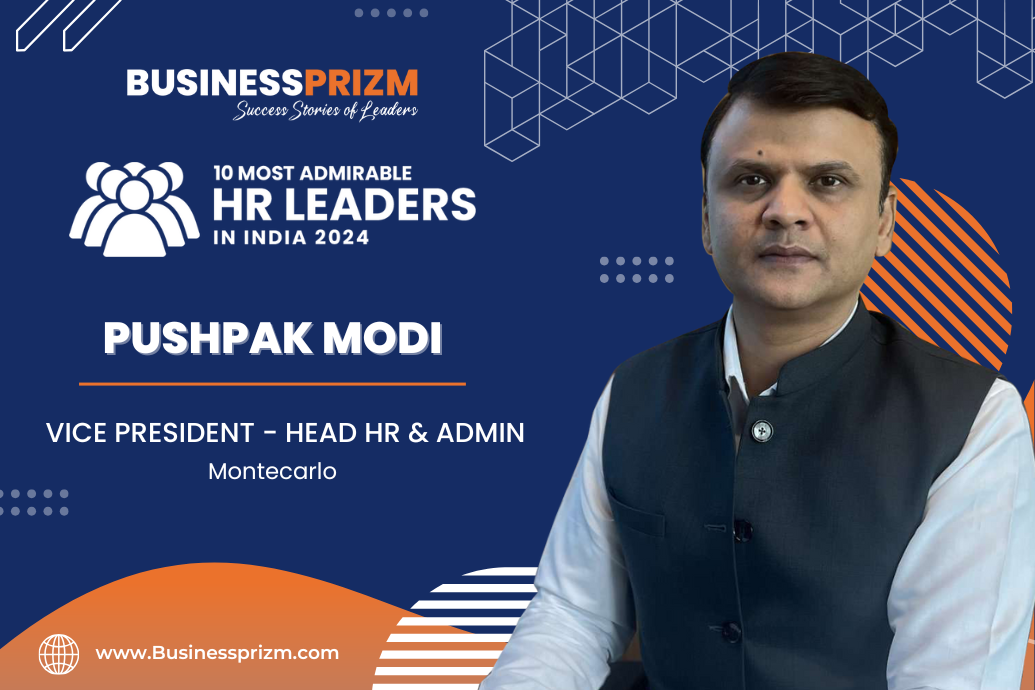 Pushpak Modi Head- Human Resources Montecarlo Limited
