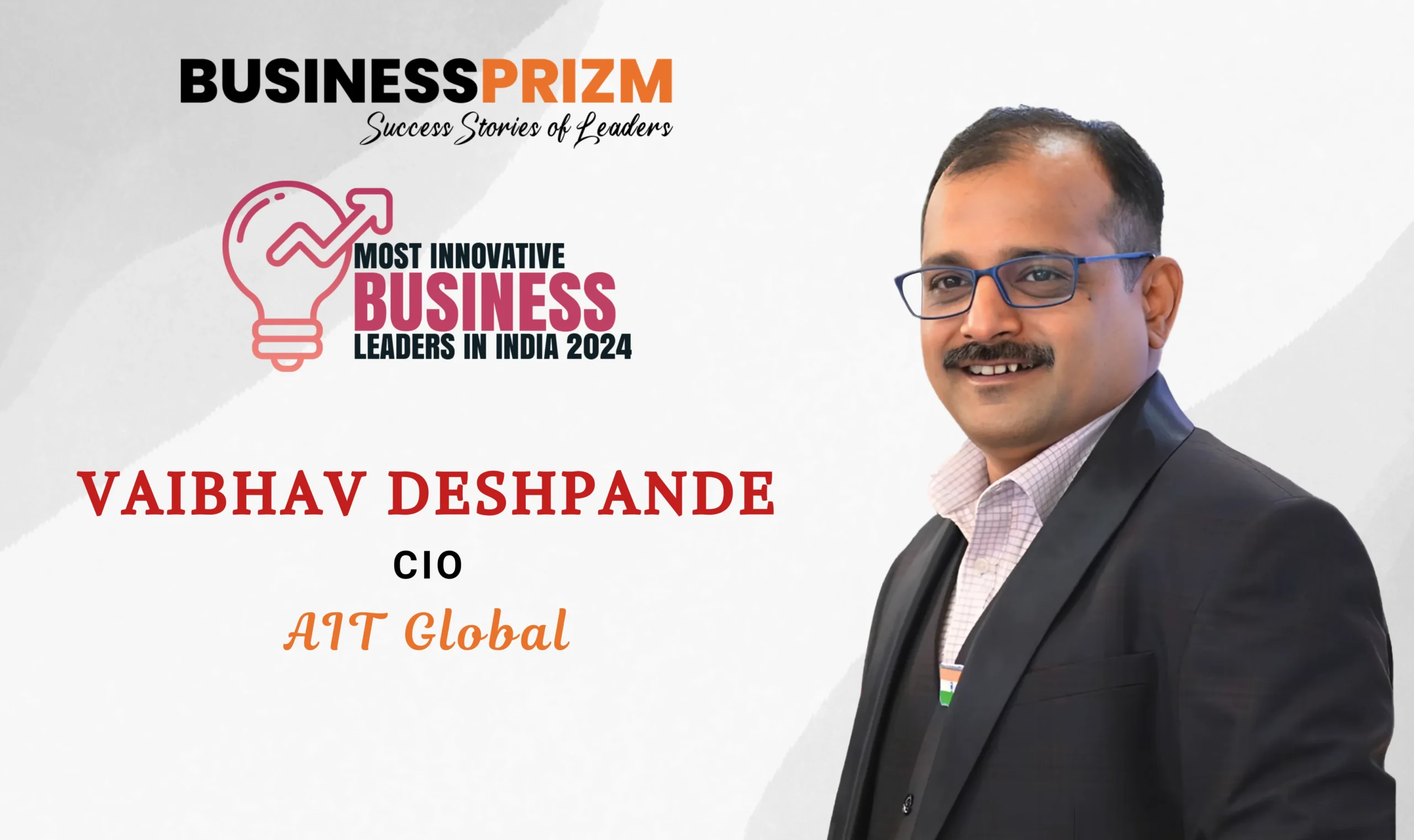 VAIBHAV DESHPANDE CIO AIT Global